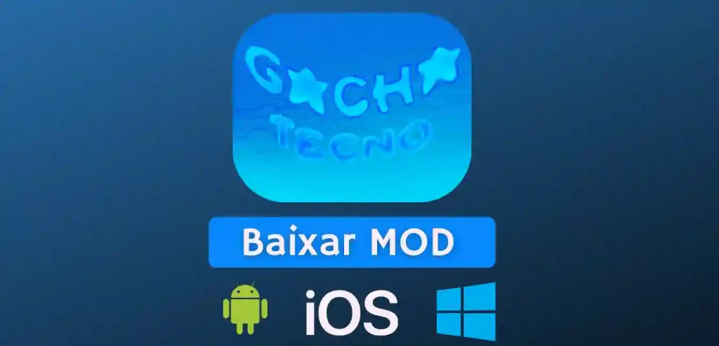 Gacha Tecno Mod APK for Android, iOS, Windows(PC)